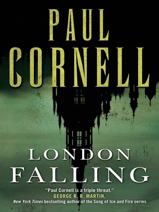 Title details for London Falling by Paul Cornell - Wait list